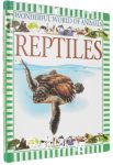 Reptiles (Wonderful World of Animals)