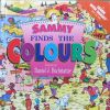A learn with Sammy book: Sammy finds the colours