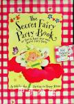 The Secret Fairy Party Book Penny Dann