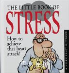 The Little Book of Stress Mini Square Book Stuart Macfarlane,Linda Macfarlane