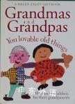 Grandmas and Grandpas: You Lovable Old Things Helen Exley