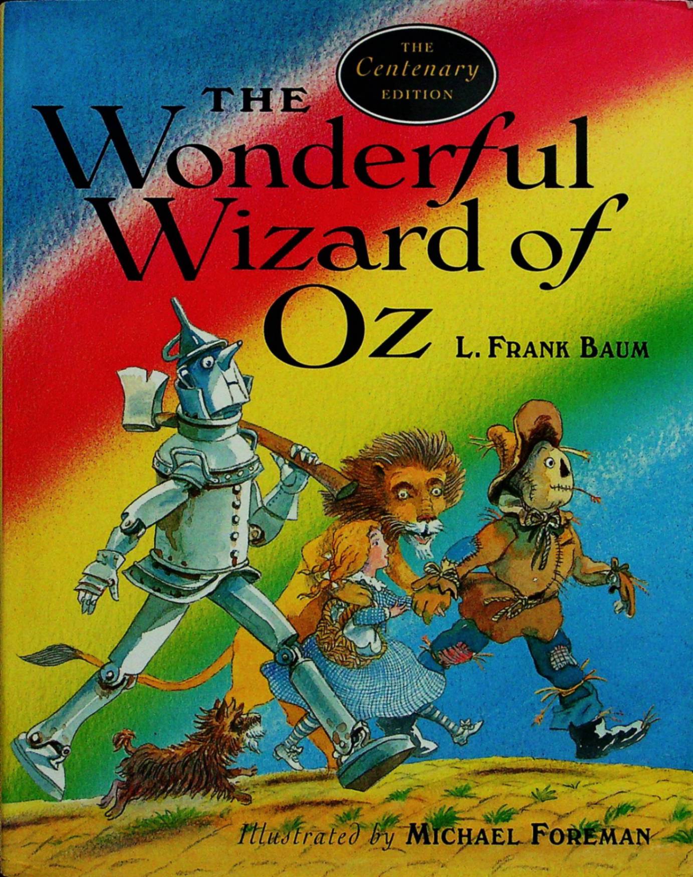 the wonderful wizard of oz: the centenary edition