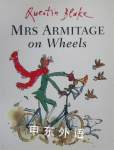 Mrs Armitage on Wheels Quentin Blake