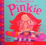 The Adventures of Pinkie: Tricky Magic Maddy Rose