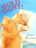Hold Tight! (Baby Bear Books)