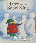 Harry And The Snow King Ian Whybrow And Adrian Reynolds