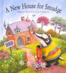 A New House For Smudge Miriam Moss