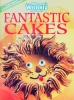 Fantastic Cakes