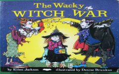 The Wacky Witch War Ellen Jackson