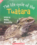 The Life Cycle of the Tuatara Betty Brownlie