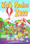 Spring Harvest Kids Praise 2000: Music Book ICC