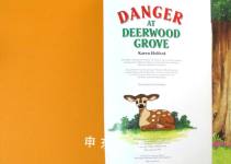 Danger at Deerwood grove