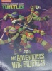 My Adventures with the Turtles