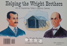 Helping the Wright Brothers: A Tale of First Flight Helpers