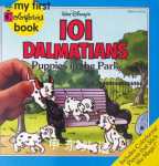 101 Dalmatians: Puppies in the Park Ann Braybrook