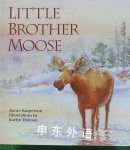 Little Brother Moose James Kasperson