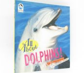 All About Dolphins Sea World Book