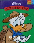 Follow Your Nose, Donald (Disney's Read and Grow Library, Vol. 8) Marc Gave