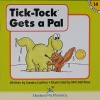Tick-Tock Gets a Pal Hooked on Phonics Book 14