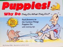 Puppies Why Do They Do What They Do Penelope Milne
