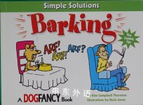 Barking: Simple Solutions Simple Solutions Series Kim Campbell Thornton