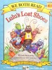 We Both Read:Lulus Lost Shoes