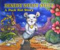 Desert night shift:A pack rat story
