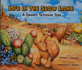 Life in the Slow Lane: A Desert Tortoise Tale