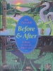 Before and After:A Book of Nature Timescapes