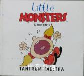 Tantrum Tabitha (Little Monsters) Tony Garth