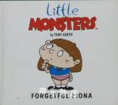 Forgetful Fiona (Little Monsters) Tony Garth