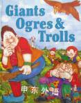 Giants, Ogres & Trolls Nicola Baxter