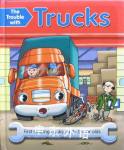 The Trouble with Trucks Nicola Baxter