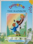 The adventures of Daisy Tom: The rainbow Rosie Alison