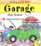 Make Your Own Garage Clare Beaton