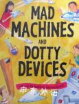 Mad Machines And Dotty Devices Susan Martineau
