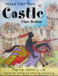 Make Your Own Castle Make Your Own Clare Beaton