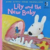 Lily and the New Baby (The Adventures of George & Lily)