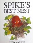 Spike best nest Tony Maddox