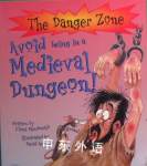 Avoid being in a Medieval Dungeon Fiona Macdonald