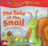 The Tale of the Snail (Rhythm & Rhyme) Judith Nicholls