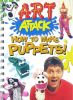 Art Attack: How to Make Puppets
