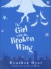 The Girl with the Broken Wing