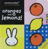 Amazing Baby: Oranges and Lemons!