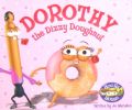 Dorothy the Dizzy Doughnut