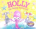 Holly the Happy Hairbrush (Hoo Ha House)