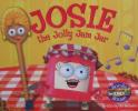 Josie the jolly Jam jar