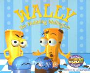 Wally the Wobbling Wellington (Hoo Ha House) Jo Marsden