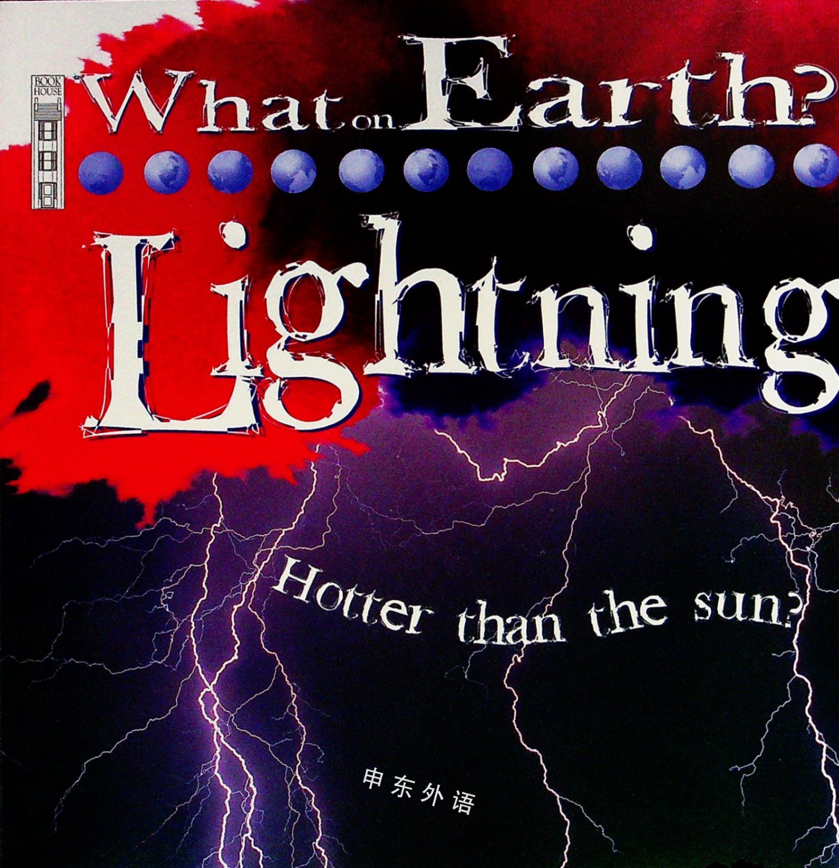 Lightning What On Earth 天气 自然 科学 自然与自然规律 儿童图书 进口图书 进口书 原版书 绘本书 英文原版图书 儿童纸板书 外语图书 进口儿童书 原版儿童书 Lightning What On Earth 天气 自然 科学 自然与自然规律 儿童图书 进口图书 进口书 原版书 绘本书 英文原版图书 儿童纸板书 外语图书 进口儿童书 原版儿童书