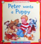 Peter Wants a Puppy (First Experiences) Lynne Gibbs